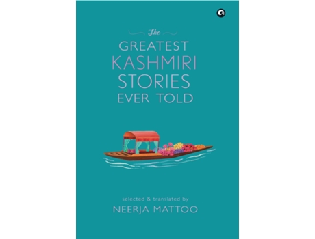 Livro GREATEST KASHMIRI STORIES EVER TOLD de Neerja Mattoc (Inglês - Capa Dura)