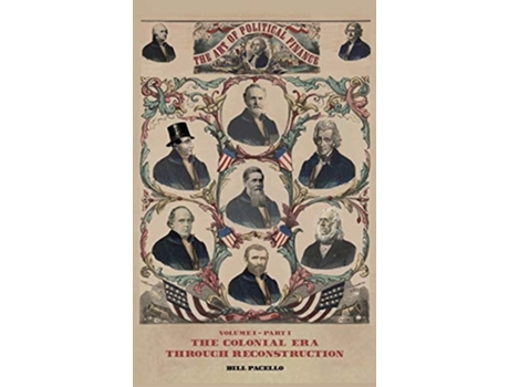 Livro The Art Of Political Finance Volume I - Part I De Bill Pacello (inglês - Capa Dura)