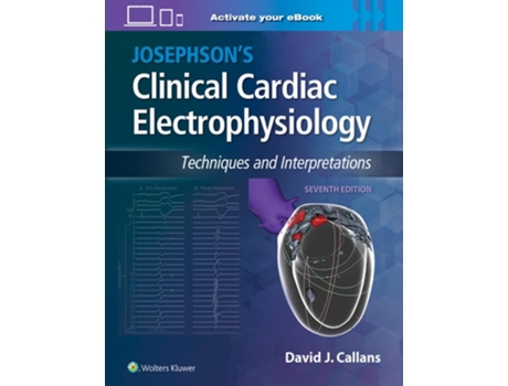 Livro Josephsons Clinical Cardiac Electrophysiology de Dr David Callans (Inglês - Capa Dura)