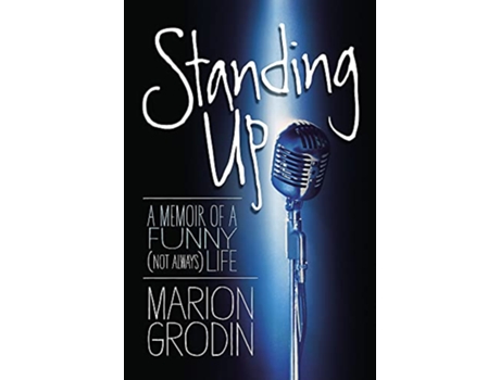 Livro Standing Up de Marion Grodin (Inglês - Capa Dura)