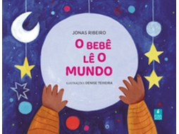 Livro O Bebê Lê O Mundo De Jonas Ribeiro (português Do Brasil)