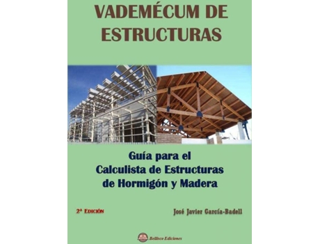 Livro Vademecum De Estructuras de José Javier García-Badell (Espanhol)