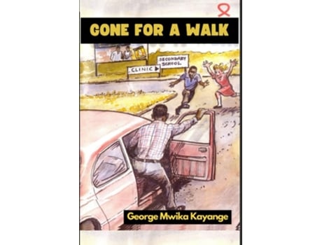 Livro Gone For A Walk de George Mwika Kayange (Inglês)