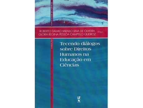 Livro Tecendo Dialogos Sobre Direitos Humanos Na Educaca de OLIVIERA (Português do Brasil)
