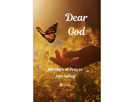 Livro Dear God 100 Days of Prayer Journaling de SR Crawley (Inglês)