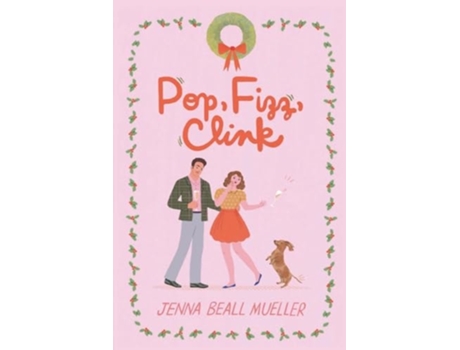 Livro Pop, Fizz, Clink de Jenna Beall Muller (Inglês)