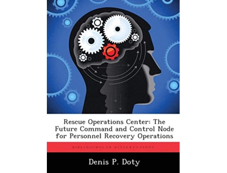 Livro Rescue Operations Center de Denis P Doty (Inglês)
