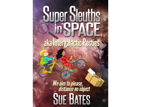 Livro Super Sleuths in Space aka Intergalactic Posties de Sue Bates (Inglês)