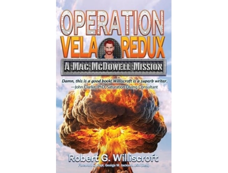 Livro Operation Vela Redux A Mac McDowell Mission de Robert G Williscroft (Inglês)
