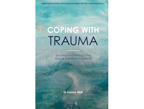 Livro Coping With Trauma de Yvonne Waft (Inglês)