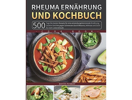 Livro Rheuma Ernährung und Kochbuch 2021 German Edition de Kevin Fuerst (Alemão)