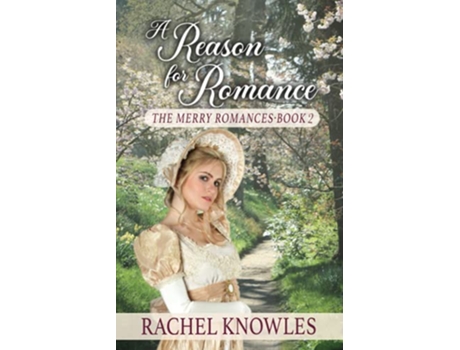 Livro A Reason for Romance de Rachel Knowles (Inglês)