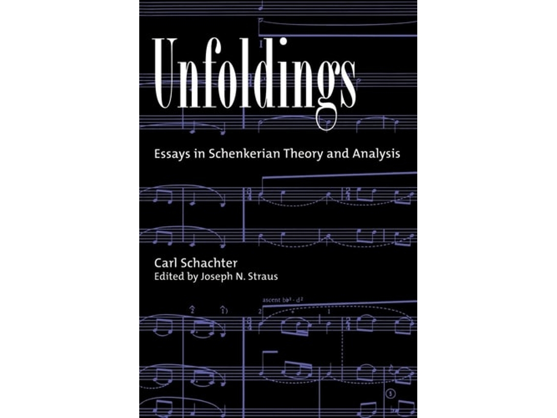 Livro Unfoldings de Carl Schachter (Inglês)