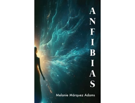 Livro Anfibias de Melanie Márquez-Adams (Inglês)