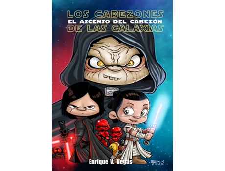 Livro Los Cabezones De Las Galaxias: El Ascenso Del Cabezón de Enrique V. Vegas (Espanhol)