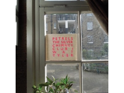 Vinil Petrels - The Silver Chimney Club / Wat Tyler