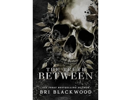 Livro The Truth Between de Bri Blackwood (Inglês)