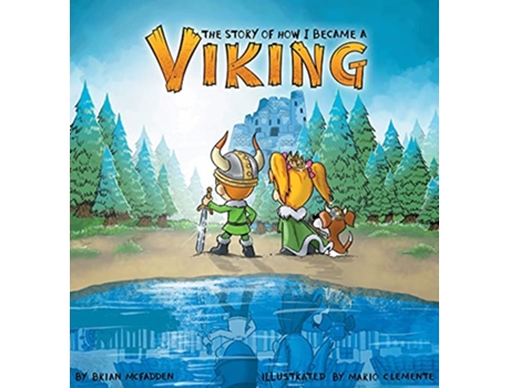 Livro The Story of How I Became a Viking de Brian McFadden (Inglês)