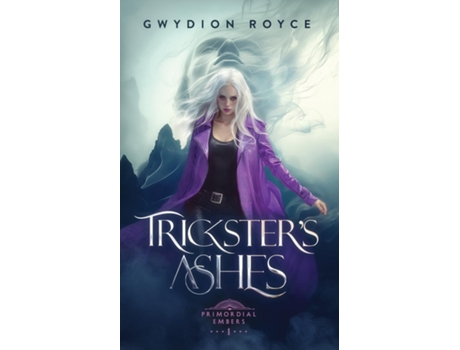 Livro Tricksters Ashes de Gwydion Royce (Inglês)