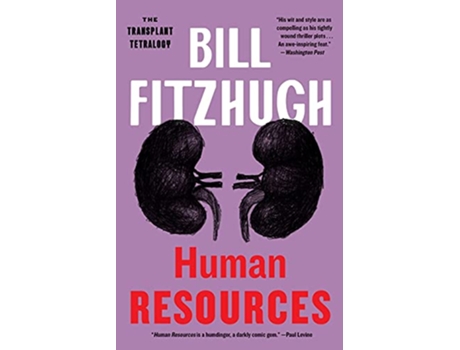 Livro Human Resources Transplant Tetralogy de Bill Fitzhugh (Inglês)