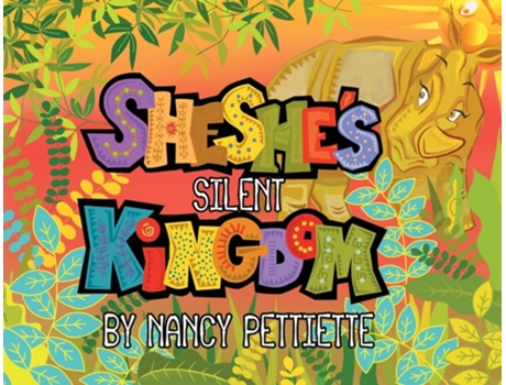 Livro Sheshes Silent Kingdom De Nancy Pettiette (inglês)