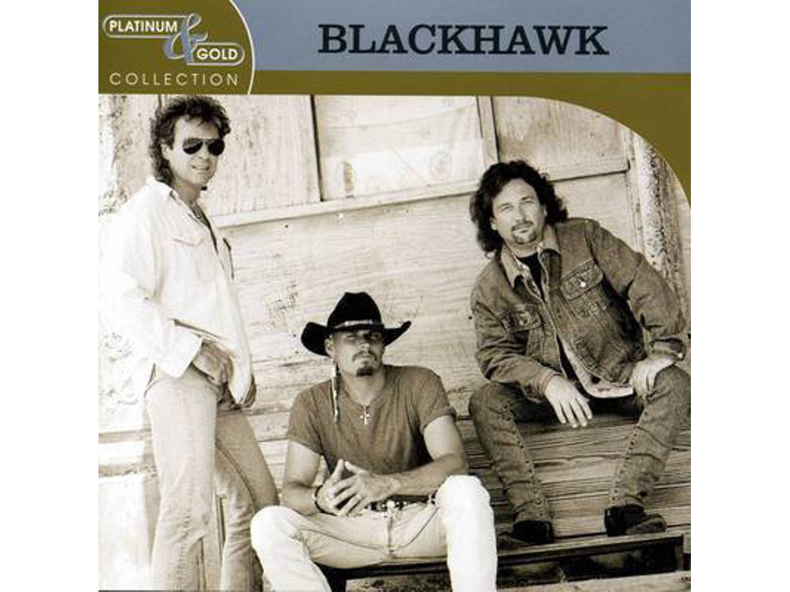 CD Blackhawk - Platinum & Gold Collection (1CDs)