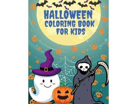 Livro Halloween Coloring Book For Kid Collection Of Fun, Original Amp Unique Halloween Coloring Pages For Children! De Mia Howell (inglês)