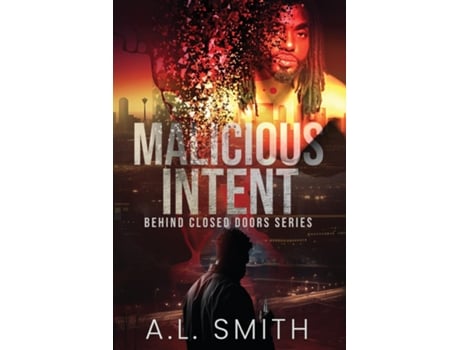 Livro Malicious Intent de AL Smith (Inglês)