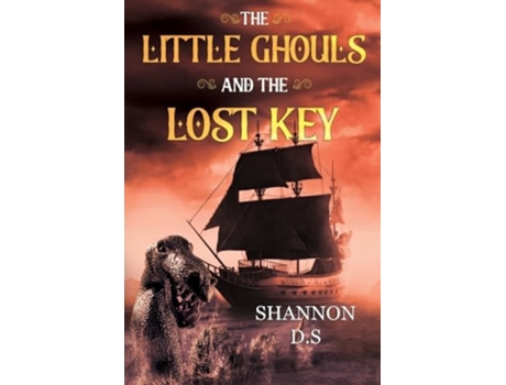 Livro The Little Ghouls and The Lost Key de Shannon D S (Inglês)