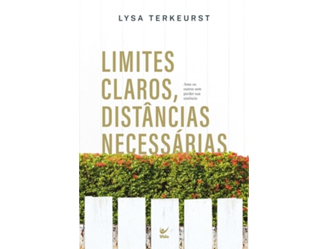 Livro Limites Claros Distancias Necessarias - Vida De Diversos (português Do Brasil)