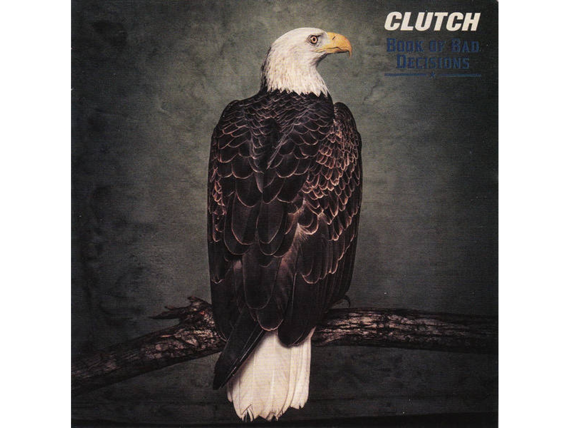 CD Clutch  - Book Of Bad Decisions (1CDs)