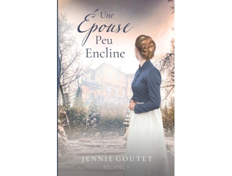 Livro Une Épouse Peu Encline de Jennie Goutet (Inglês)