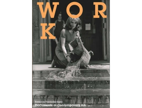 Livro Work De Friederike Sigler (Inglês - 2017)