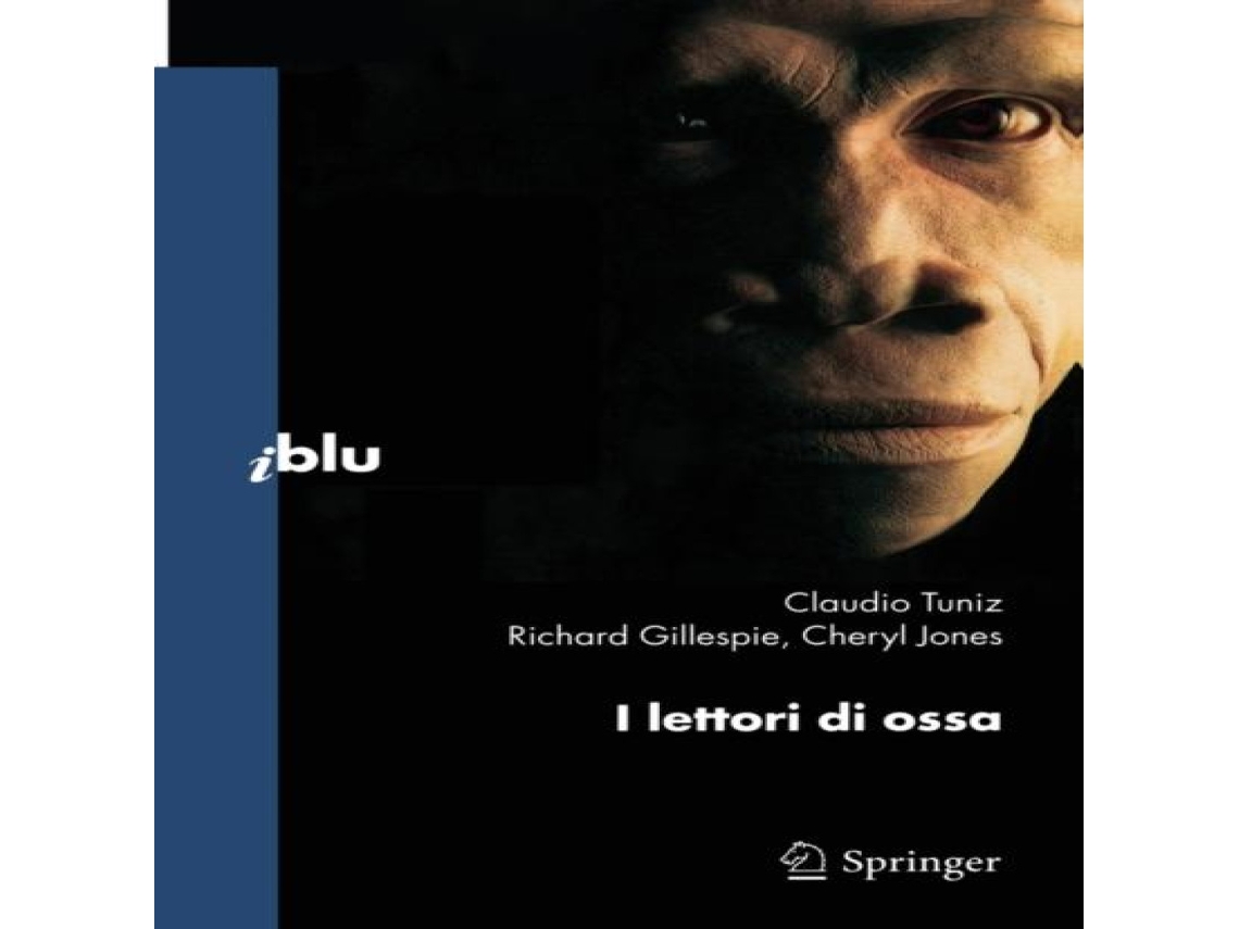 Livro I lettori di ossa de Claudio Tuniz (Italiano)