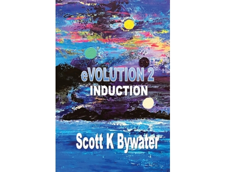 Livro Evolution 2 - Induction De Bywater, Scott Et Al. (inglês)