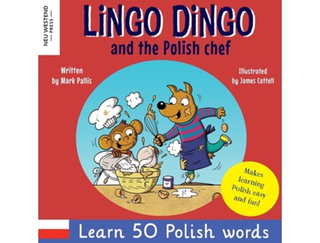 Livro Lingo Dingo and the Polish Chef Laugh amp learn polish! Enjoy learning polish for children! de Mark Pallis (Inglês)