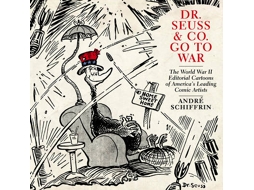Livro dr seuss &amp; co. go to war de andre schiffrin (inglês)