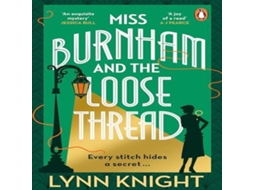 Livro Miss Burnham and the Loose Thread de Lynn Knight (Inglês)