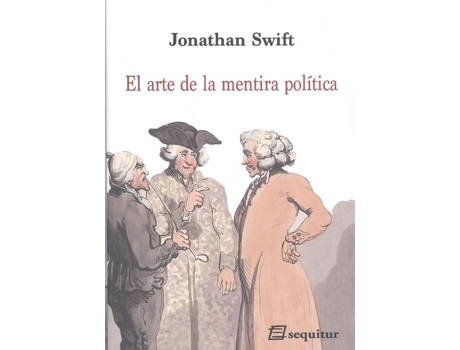 Livro El Arte De La Mentira Política de Jonathan Swift (Espanhol)