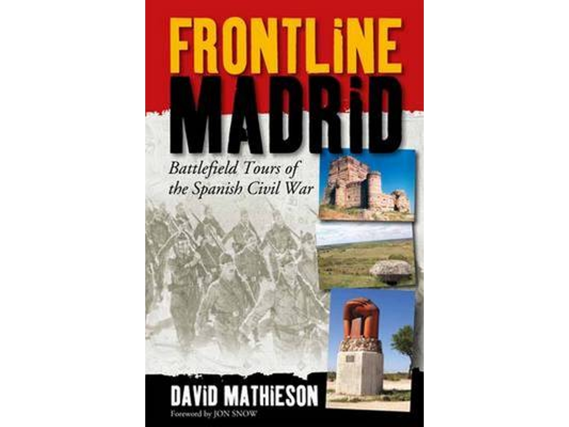 Livro Frontline Madrid de David Mathieson e With A Foreword By Jon Snow (Inglês)