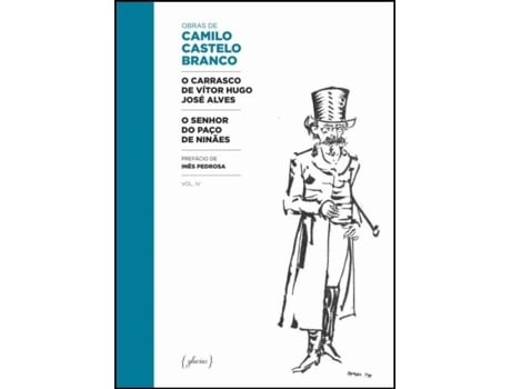 O Carrasco de Vítor Hugo José Alves / O Senhor do Paço de Ninães