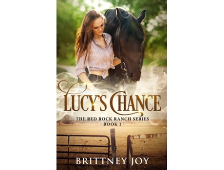 Livro Lucys Chance De Brittney Joy (inglês)