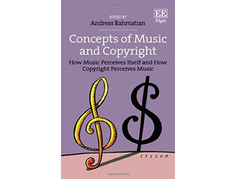 Livro Concepts of Music and Copyright de Andreas Rahmatian (Inglês - Capa Dura)