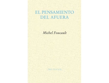 Livro El Pensamiento Del Afuera de Michel Foucault