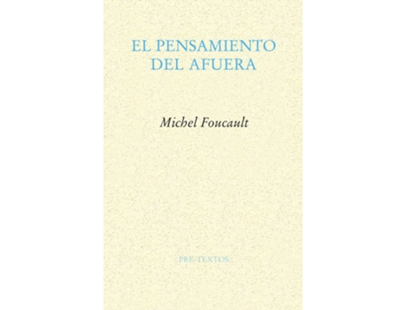 Livro El Pensamiento Del Afuera de Michel Foucault