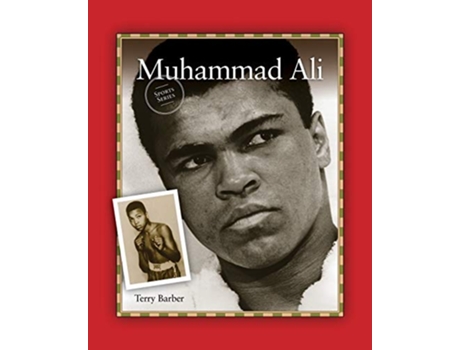 Livro Muhammad Ali Sports Series de Terry Barber (Inglês)