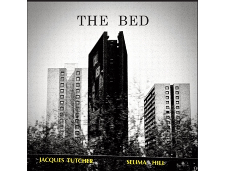 Livro The Bed de Selima Hill (Inglês)