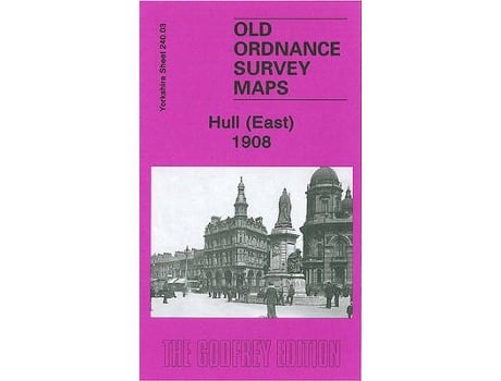 Livro hull (east) 1908 de susan neave (inglês)