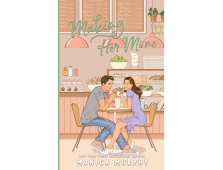 Livro Making Her Mine de Monica Murphy (Inglês)