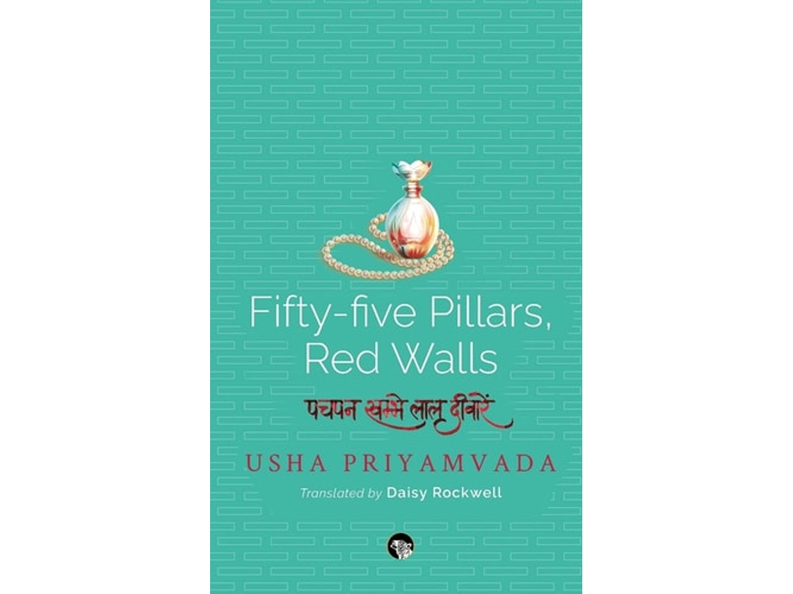 Livro Fifty-five Pillars, Red Walls De Usha Priyamvada (inglês)